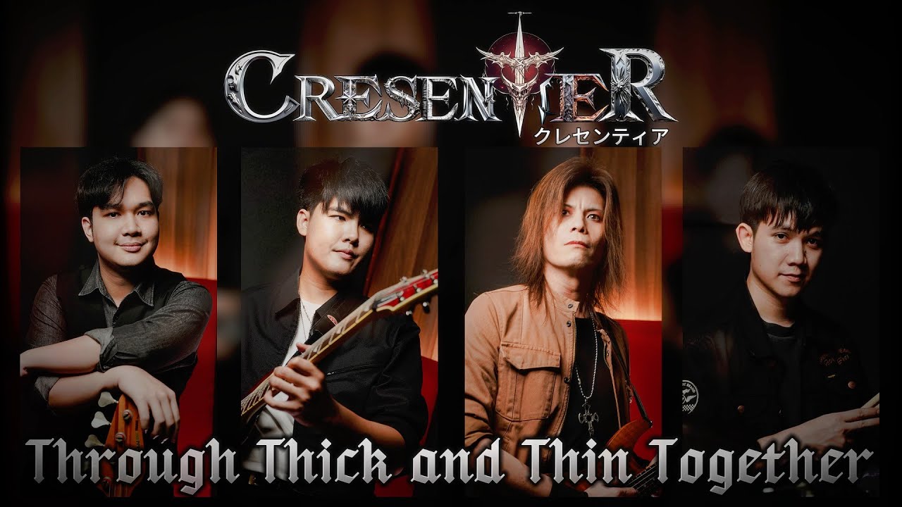 CresentieR > Through Thick and Thin Together