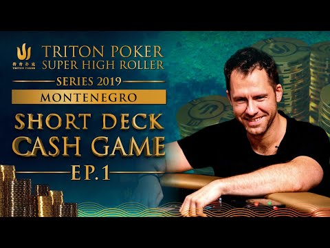 €300k Short Deck Cash Game Episode 1 - Triton Montenegro 2019