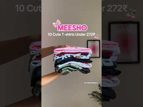 Meesho Cute T-shirt Under 299 🤌🥹🫧 #fyp #haul #meesho #tshirt #meeshotshirt #meeshohaul #meedhoshirts