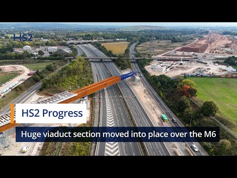 Huge HS2 viaduct section moved into place over the M6 motorway