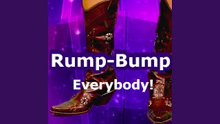 Rump-Bump Everybody! (feat. Lucas Guthrie)