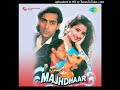 Aye Mere Dost Dosti Ki Kasam Pt Majhdhaar