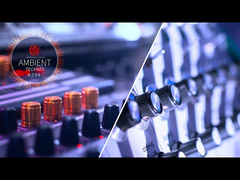 Ambient // Dub Techno // Atmospheric ACID [EP-294]