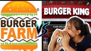 WHICH One is best in ₹149-Burger farm or Burger king??
