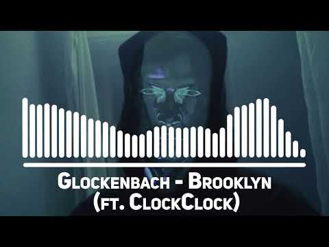 Glockenbach - Brooklyn (Offical Video) ft. ClockClock