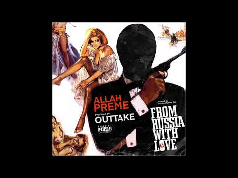 Allah Preme - From Russia With Love (EP)