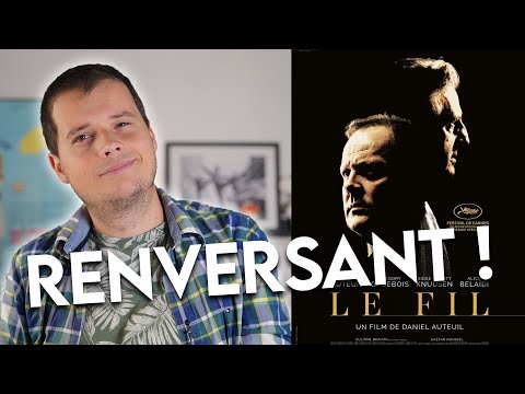 LE FIL | CRITIQUE & ANALYSE | AVEC et SANS SPOILERS