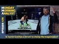 Is Justin Gaethje A Threat To Champ Khabib Nurmagomedov? | Monday Morning Analyst #475