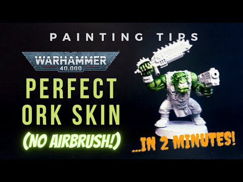 Painting Tip #1: Ork Skin (In 2 Minutes!)