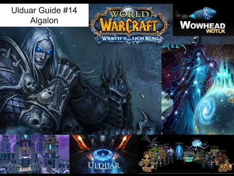 WotLK Ulduar Guides #14 Algalon 25er deutsch