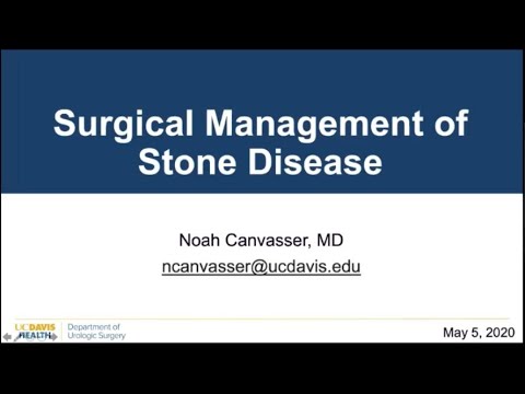5.5.2020 Urology COViD Didactics - Surgical Management of Stone Disease