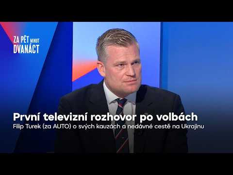 Filip Turek o svých kauzách, odmítnutí prezidentem a cestě na Ukrajinu | Za pět minut dvanáct