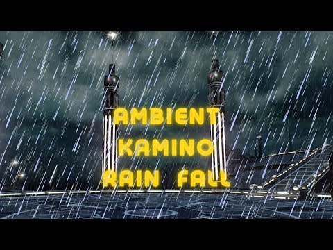 Ambient Kamino Rain