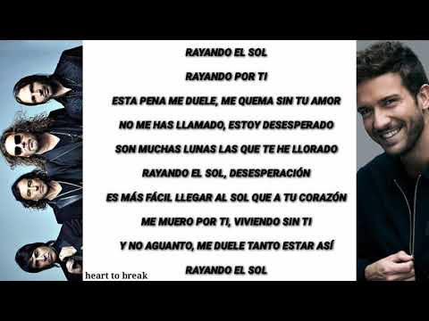 Rayando El Sol Maná Ft Pablo Alborán Letra
