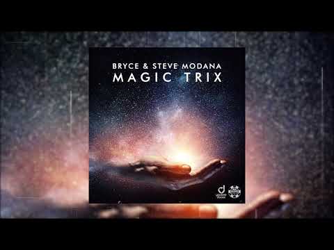 Bryce & Steve Modana - Magic Trix (Official Audio)