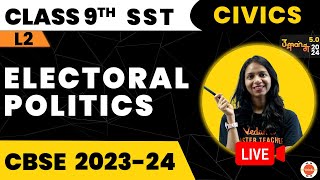 Electoral Politics Class 9 | NCERT Class 9 Social Studies Civics Chapter-3 | CBSE 2024 Exam