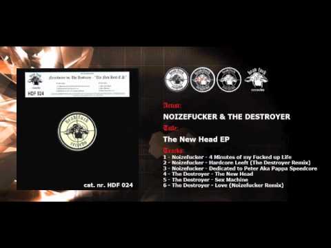 Noizefucker - Hardcore Leeft (The Destroyer Rmx)