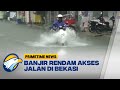 Cuaca Ekstrem, Jalan di Kabupaten Bekasi Terendam Banjir