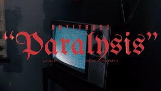 Paralysis - AntiTrust