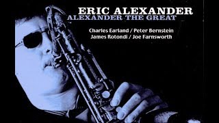 Eric Alexander / Charles Earland - Through The Fire