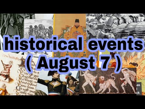 August 7 in history #history  #august7