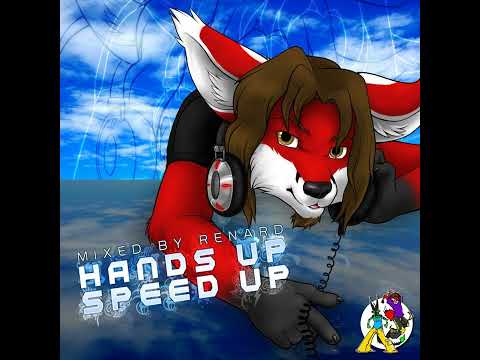 Renard - Hands Up Speed Up (2008)