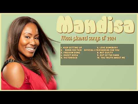 Mandisa-Chart-toppers that dominated 2024-Superior Hits Playlist-Collected