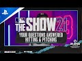 MLB The Show 21 - Your Questions Answered on Hitting & Pitching | PS5, PS4