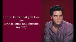 Fame and Fortune - Elvis Presley Lyrics