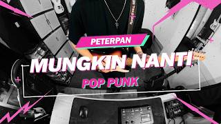 Download lagu Peterpan - Mungkin Nanti // Boncek AR cover mp3