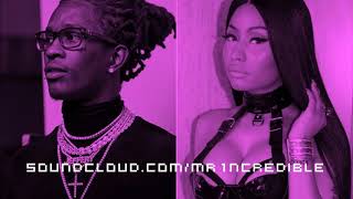 Young Thug ft. Nicki Minaj - Anybody (Chopped and Screwed)