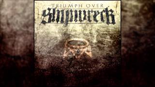 Triumph Over Shipwreck - Forever, Ending. [Full Album]