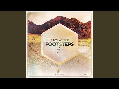 Footsteps (T.O. Remix)