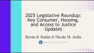 2025 Legislative Roundup: Key Consumer, Housing & Access to Justice Updates