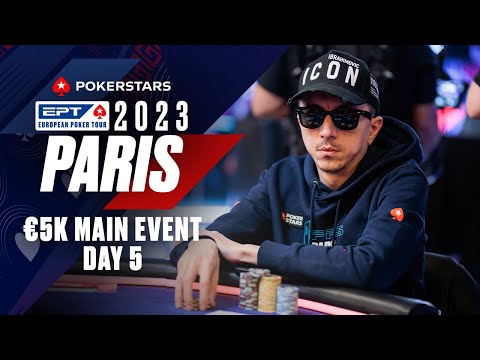 EPT PARIS: €5K MAIN EVENT - DAY 5 Livestream ♠️ PokerStars