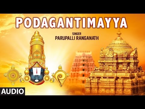 Podagantimayya | Bramha Kadigina Paadamu Annamayya Vol 1| Telugu devotional Songs