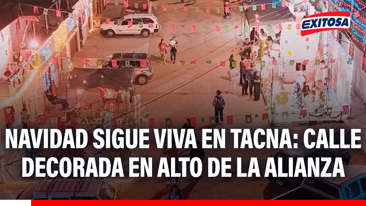 🔴🔵Vecinos del Alto de la Alianza en Tacna mantienen la Navidad viva con calle completamente decorada