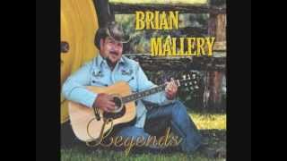 Brian Mallery / If Drinkin Dont Kill Me (Her Memory Will)