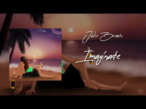 Julio Brown - Imagínate (Audio Oficial)