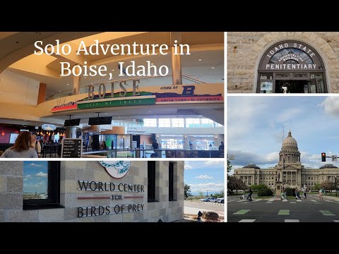 A Solo Adventure in Boise, Idaho.