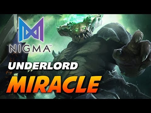 MIRACLE UNDERLORD - Dota 2 Pro Gameplay