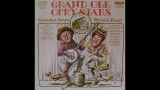 Grand Ole Opry Stars [1974] - Grandpa Jones And Minnie Pearl