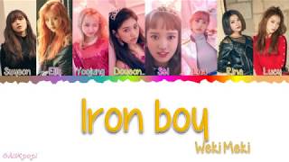Weki Meki (위키미키)– Iron Boy Color Coded Lyrics(HAN/ROM/ENG) by Ok!Kpop!