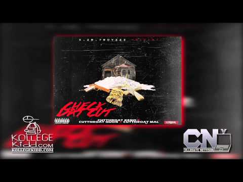 Cutthroat Keno x Cutthroat Quon x Cutthroat Mal - Check Dat Cut [Exclusive]