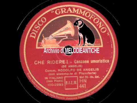 Rodolfo De Angelis - Che ridere!