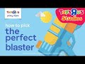 Play Tips How To Pick The Perfect Blaster Toys R Us