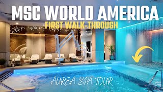 FIRST LOOK: MSC WORLD AMERICA Aurea Spa Walk-through