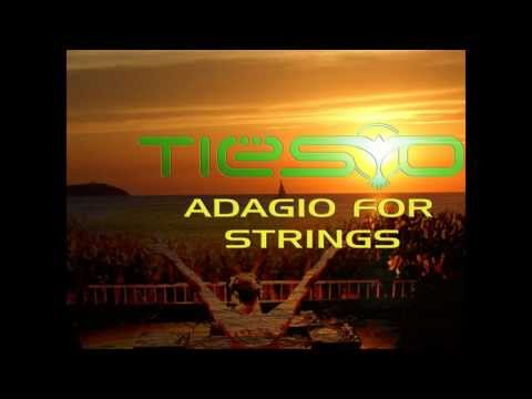 DJ Tiësto - Adagio For Strings [HQ]