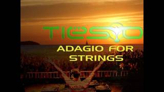 DJ Tisto Adagio For Strings