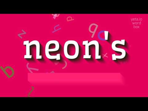 HOW TO PRONOUNCE NEON'S? #neon's